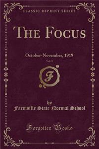 The Focus, Vol. 9