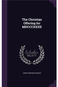 Christian Offering for MDCCCXXXII
