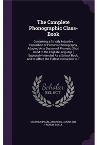 The Complete Phonographic Class-Book