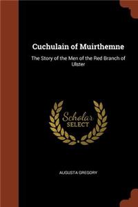 Cuchulain of Muirthemne