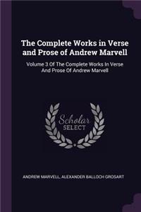 Complete Works in Verse and Prose of Andrew Marvell