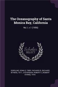 Oceanography of Santa Monica Bay, California