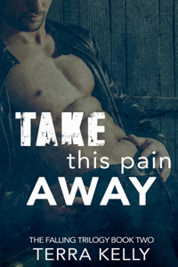 Take This Pain Away