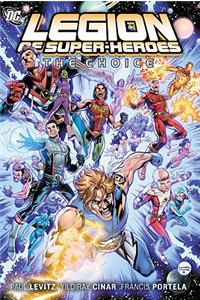 The Legion Of Super-Heroes Vol 1
