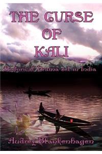 The Curse of Kali