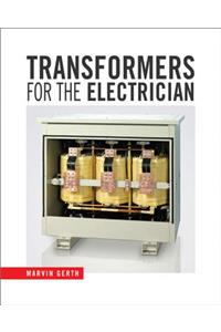 Transformers for the Electrician