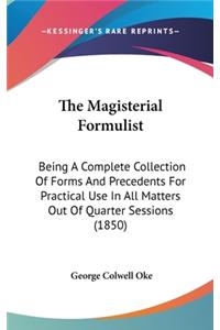 The Magisterial Formulist