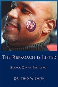 The Reproach is Lifted