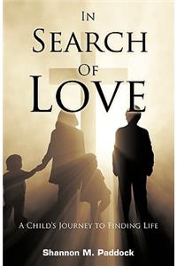 In Search of Love