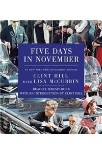 Five Days in November