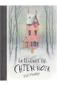 La Légende Du Chien Noir