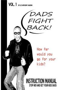 Dads Fight Back!