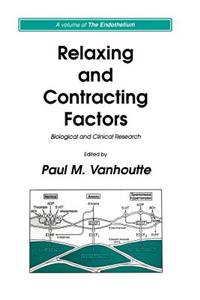 Relaxing and Contracting Factors