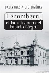 Lecumberri, el lado blanco del Palacio Negro