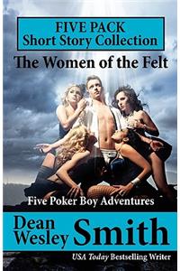 The Women of the Felt: A Poker Boy Collection