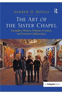 Art of the Sister Chapel