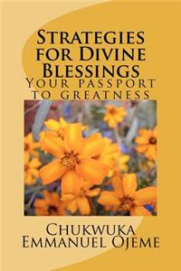 Strategies for Divine Blessings