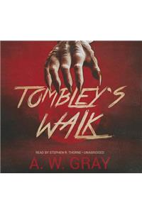 Tombley's Walk