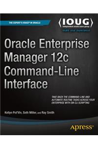 Oracle Enterprise Manager 12c Command-Line Interface
