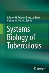 Systems Biology of Tuberculosis