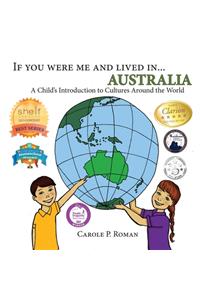 If you were me and lived in... Australia