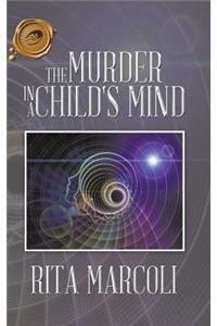 Murder in a Child's Mind