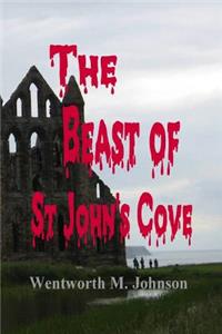 The Beast of St John's Cove