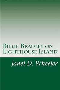 Billie Bradley on Lighthouse Island