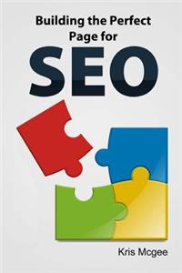 Building the Perfect Page for SEO