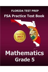 Florida Test Prep FSA Practice Test Book Mathematics Grade 5