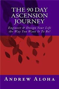 90 Day Ascension Journey