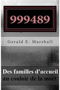 999489 Des familles d'accueil au couloir de la mort
