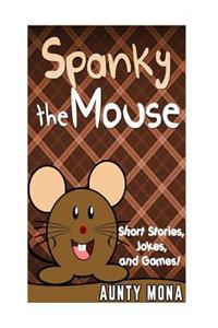 Spanky the Mouse