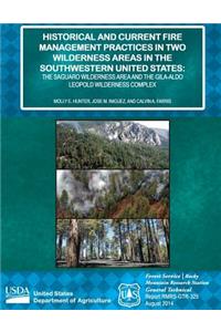 Historical and Current Fire Management Practices in Two Wilderness Areas in the Southwestern United States