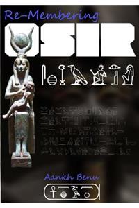 Remembering Osir