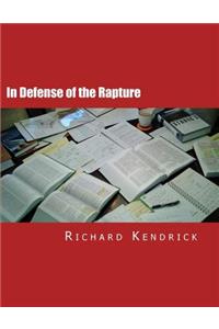 In Defense of the Rapture