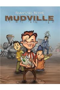 Adventures Beyond Mudville