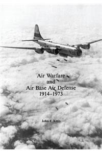 Air Warfare and Air Base Air Defense