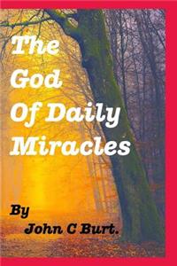 The God of Daily Miracles.