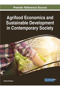 Agrifood Economics and Sustainable Development in Contemporary Society