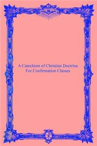 Catechism of Christian Doctrine