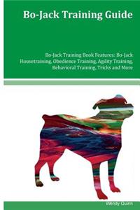 Bo-Jack Training Guide Bo-Jack Training Book Features