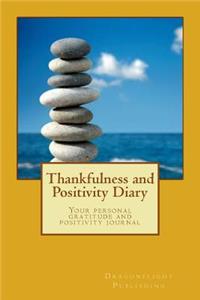 Thankfulness and Positivity Diary