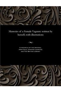 Memoirs of a Female Vagrant