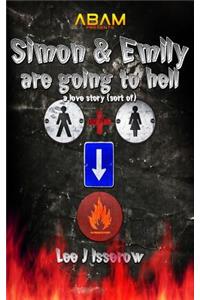 Simon & Emily Are Going To Hell