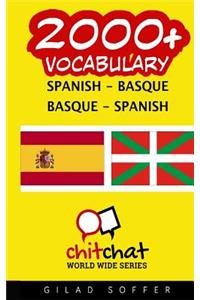 2000+ Spanish - Basque Basque - Spanish Vocabulary