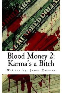 Blood Money 2