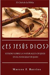 Es Jesus Dios