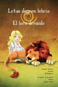 Lotan Dagoen Lehoia/ The Sleeping Lion: Lotan Dagoen Lehoia/ The Sleeping Lion ( Bilingue Euskera / Castellano)