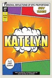 Superhero Katelyn